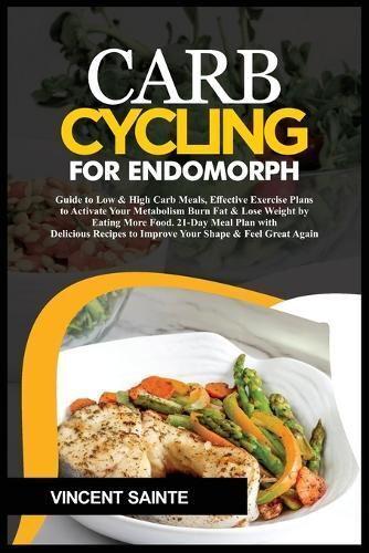 Carb Cycling for Endomorph
