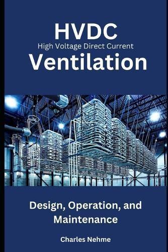 HVDC Ventilation