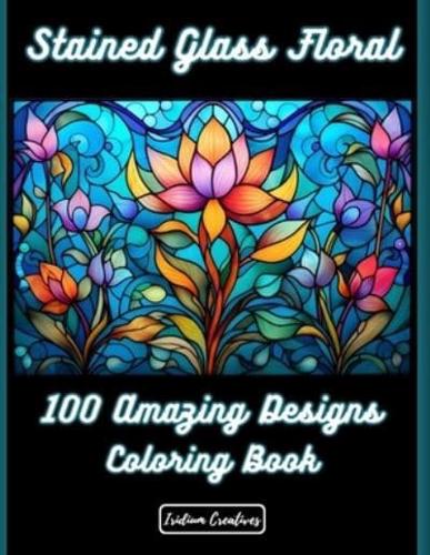 100 Stained Glass Floral