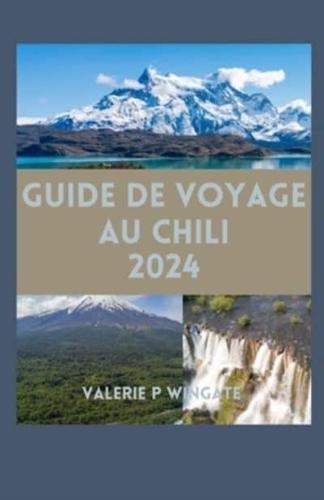 Guide De Voyage Au Chili
