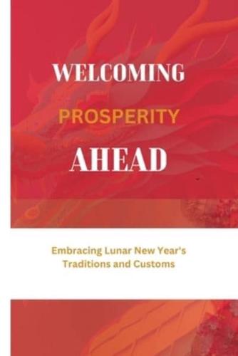 Welcoming Prosperity Ahead