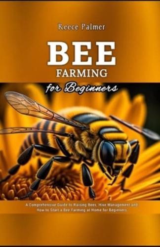 Bee Farming for Beginners