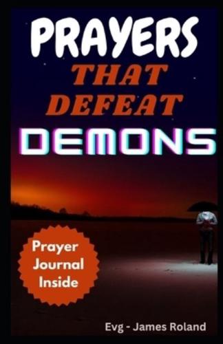 Prayers That Defeat Demons