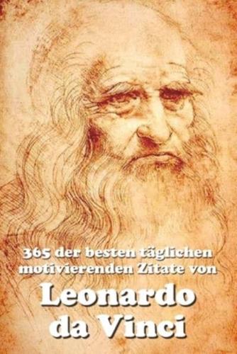 365 Der Besten Täglichen Motivierenden Zitate Von Leonardo Da Vinci
