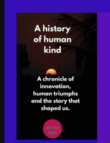 A History of Human Kind