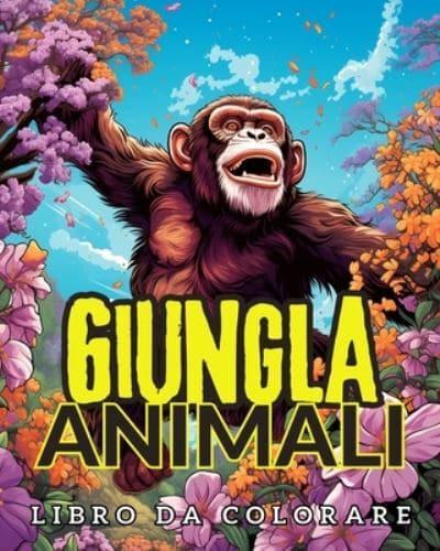 Animali Della Giungla Libro Da Colorare