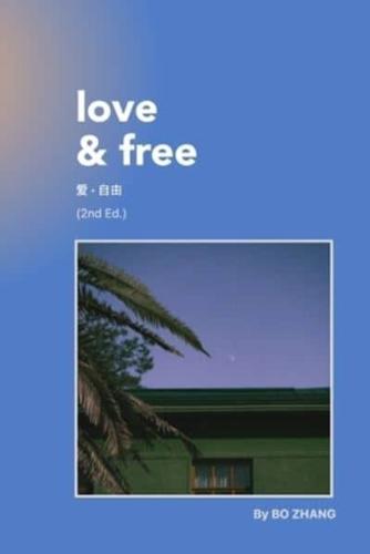 Love and Free (2Nd Edition)