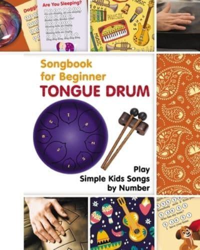 Tongue Drum Songbook for Beginner