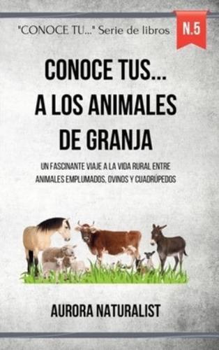 Conoce a Los Animales De Granja