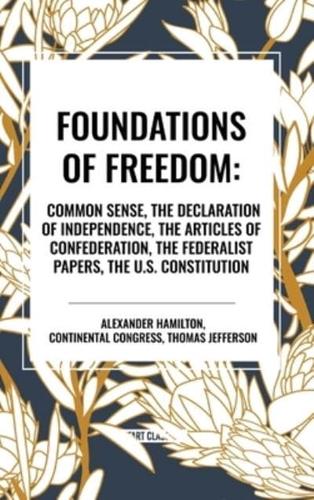 Foundations of Freedom