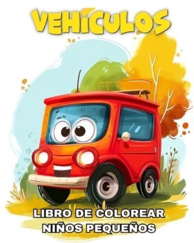 Libro De Colorear Vehículos Para Niños Pequeños