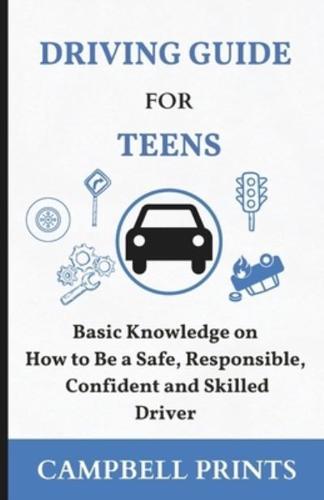 Driving Guide for Teens