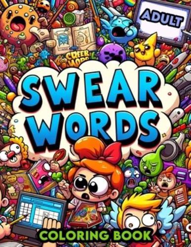 Swear Word Adult Coloring Book
