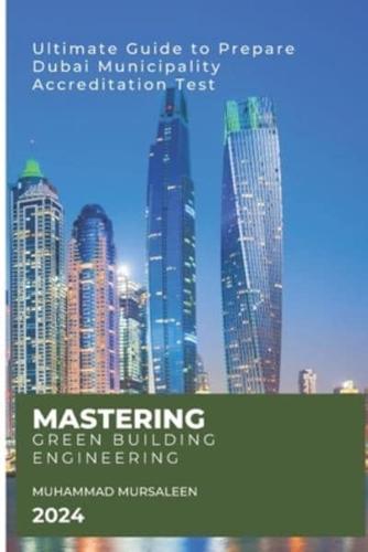 Mastering Green Building Engineering