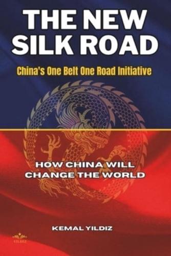 The New Silk Road