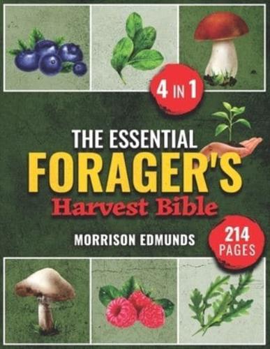 The Essential Forager's Harvest Bible