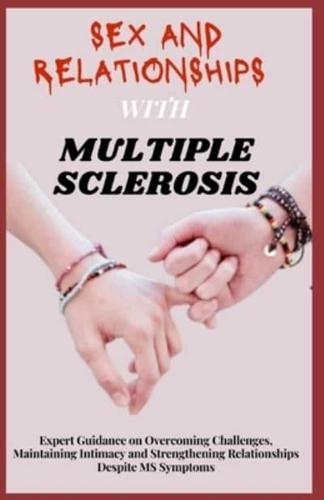 Sex and Relationships With Multiple Sclerosis