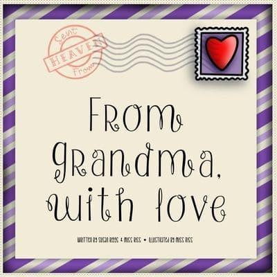 From Grandma, With Love