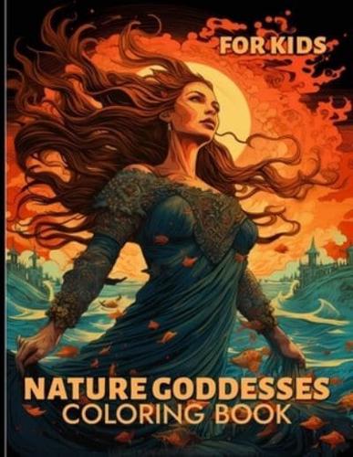 Nature Goddesses Coloring Book For Kids