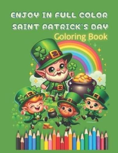 Enjoy in Full Color Saint Patrick's Day