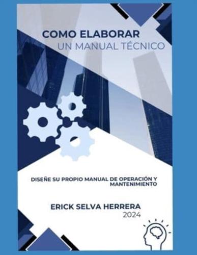 Como Elaborar Un Manual Técnico