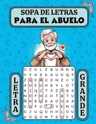 Sopa De Letras Para El Abuelo Letra Grande