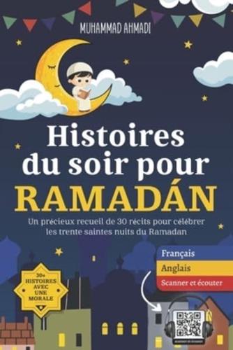 Histoires Du Soir Pour Ramadan