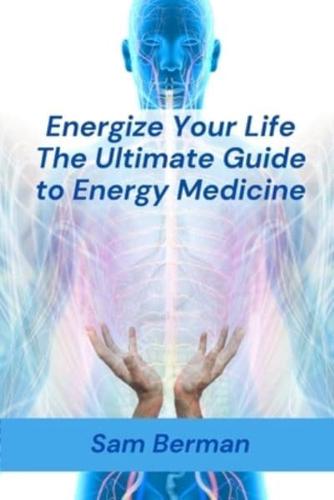 Energy Medicine