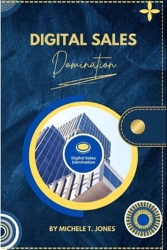 Digital Sales Domination