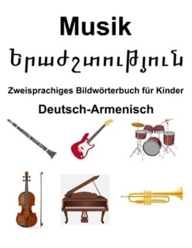 Deutsch-Armenisch Musik / Երաժշտություն Zweisprachiges Bildwörterbuch Für Kinder