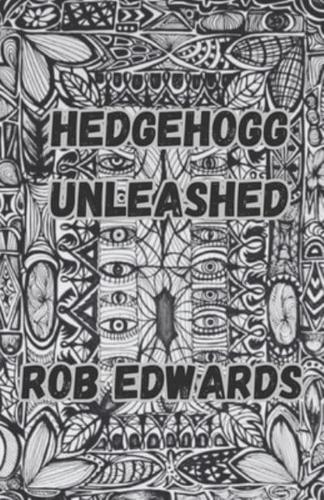 Hedgehogg Unleashed
