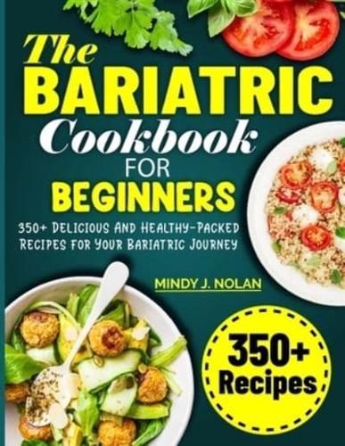 The Bariatric Cookbook For Beginners