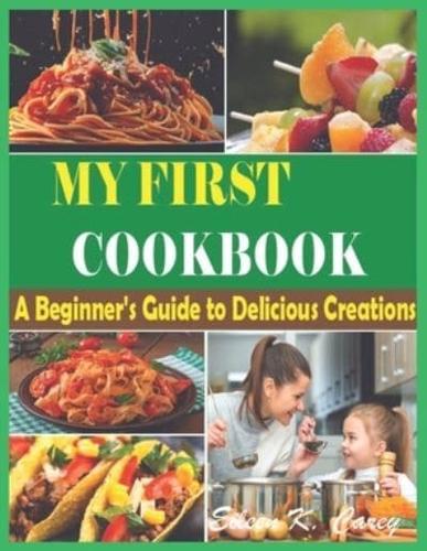 The Complete My First Cookbook