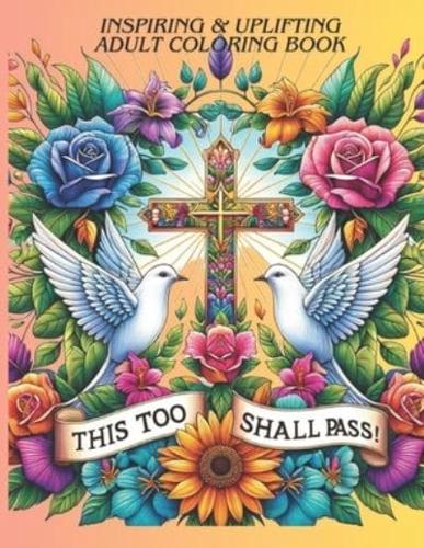 This Too Shall Pass Adult Coloring Book