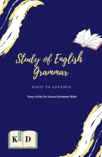 Study of English Grammar : Parts of Speech