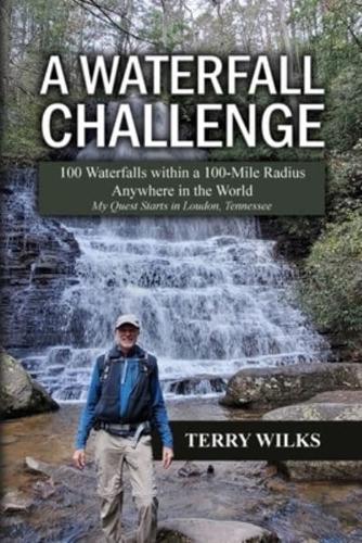 A Waterfall Challenge