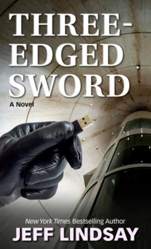 Three-Edged Sword