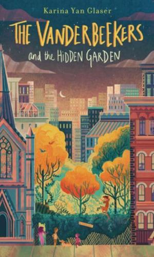 The Vanderbeekers and the Hidden Garden