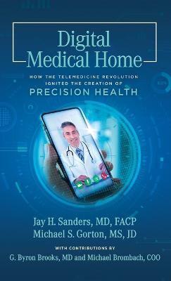 Digital Medical Home