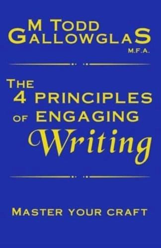 The 4 Principles of Engaging Writing