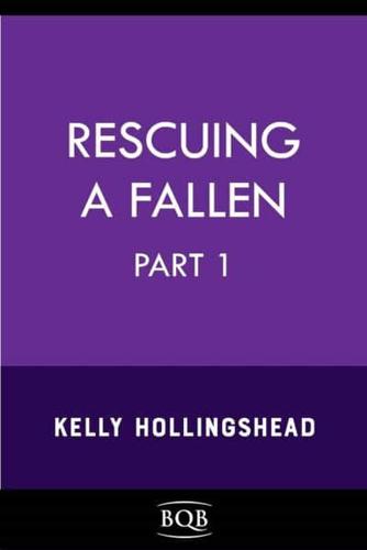 Rescuing a Fallen