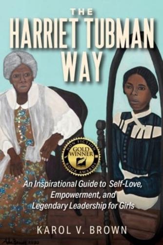 The Harriet Tubman Way