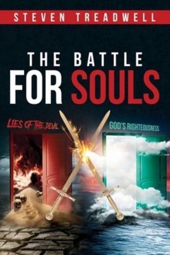 The Battle for Souls