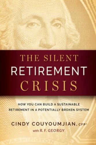 The Silent Retirement Crisis