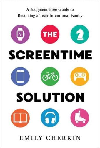 The Screentime Solution