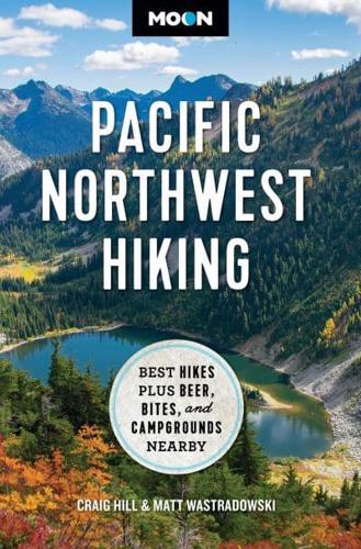 Moon Pacific Northwest Hiking (Second Edition, Revised)