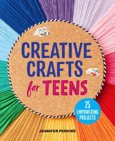 Creative Crafts for Teens