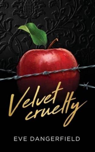 Velvet Cruelty