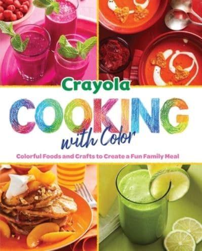 Crayola: Cooking With Color