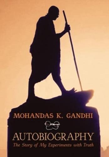 Mohandas K. Gandhi, Autobiography